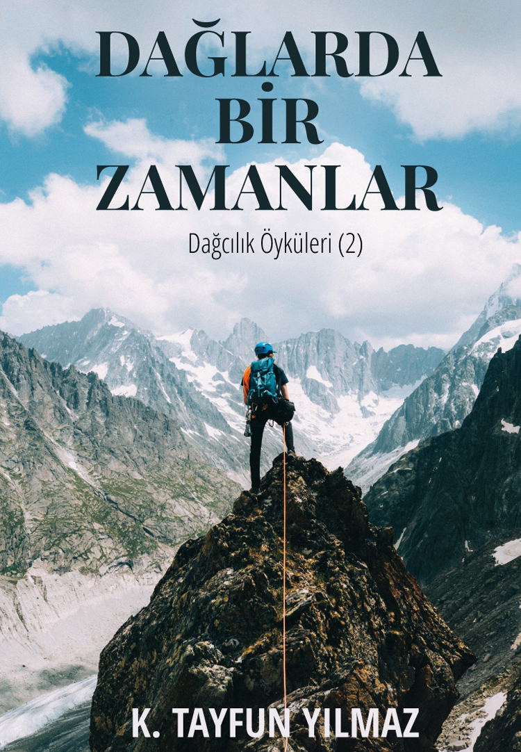 Daglarda Bir Zamanlar