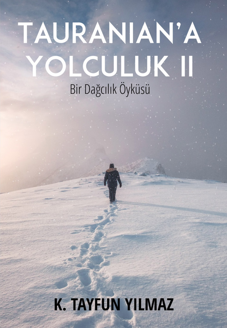 Tauranian'a Yolculuk II